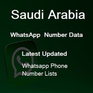 沙特阿拉伯 Whatsapp 号码数据