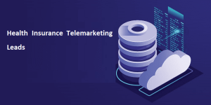 Health Insurance Telemarketing Leads